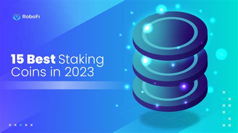 list of top staking coins|Best Crypto Staking Coins 2024: Top Picks! .
